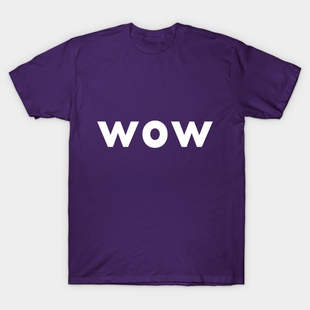 wow T-Shirt by foxfalcon